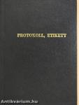Protokoll, etikett