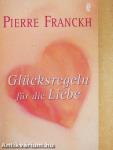 Glücksregeln für die Liebe