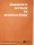Önismereti játékok és beszélgetések