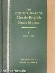 The Oxford Library of Classic English Short Stories I-II.