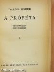 A próféta I-III.