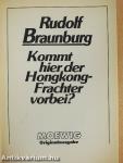 Kommt hier der Hongkong-Frachter vorbei?