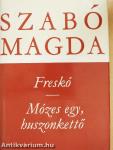 Freskó/Mózes egy, huszonkettő