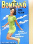 A bombanő