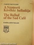 A Szomorú Kávéház Balladája
