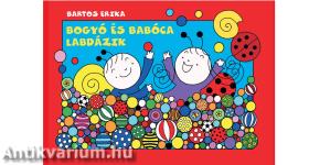 Bogyó és Babóca labdázik