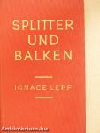 Splitter und Balken