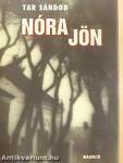 Nóra jön