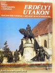 Erdélyi utakon I-III.