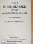 A' régi hires ménesek egyike' megszünésének okairól