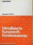 Metallisierte Kunststoff-Kondensatoren