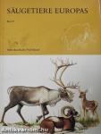 Säugetiere Europas II.