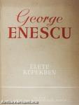 George Enescu élete képekben
