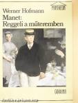Manet: Reggeli a műteremben