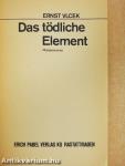 Das tödliche Element
