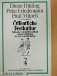 Öffentliche Festkultur