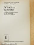 Öffentliche Festkultur