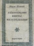 A szenvedelmes kertész rácsudálkozásai