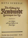 Die Sendung des Rembrandt Harmenszoon van Rijn (gótbetűs)