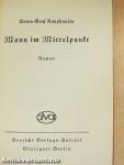 Mann im Mittelpunkt (gótbetűs)
