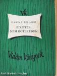 Bizisten nem kötekedem