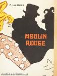 Moulin Rouge