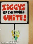 Ziggys of the World Unite!