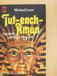 Tut-ench-Amun