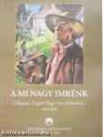 A mi Nagy Imrénk