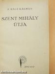 Szent Mihály útja