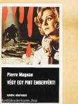 Végy egy pint embervért!