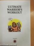 Ultimate Warrior's Workout