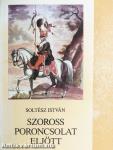 Szoross poroncsolat eljött