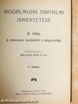Irodalmunk tartalmi ismertetése I-III./A világirodalom klasszikusai. Tartalmi ismertetésben