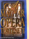 A magyar opera története