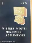 A Békés megyei múzeumok közleményei 1971/1.