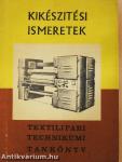 Kikészítési ismeretek