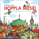 Hoppla meséi - Vendégségben Pécs városában