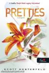 Pretties - Szépek