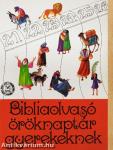 Bibliaolvasó öröknaptár gyerekeknek
