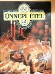 99 ünnepi étel 33 színes ételfotóval