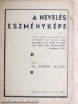 A nevelés eszményképe