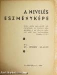 A nevelés eszményképe
