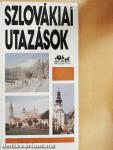 Szlovákiai utazások