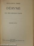 Déryné I-II.