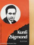 Kunfi Zsigmond életútja