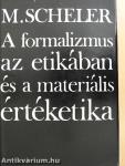 A formalizmus az etikában és a materiális értéketika