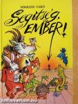 Segítség, ember!