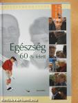 Egészség 60 év felett