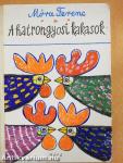 A hatrongyosi kakasok